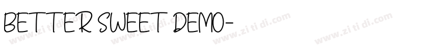 BETTER SWEET DEMO字体转换